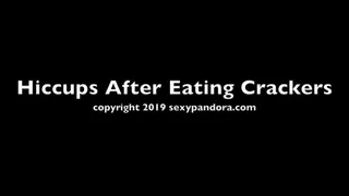HIccups After Eating Crackers