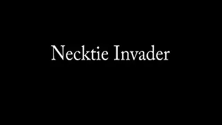 Neckie Invader (low res )