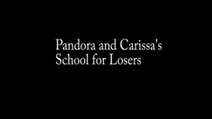 Pandora and Carissa's School for Losers