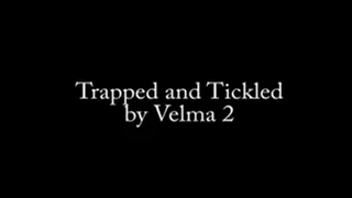 Tickled and By Velma, Part 2