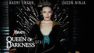 Queen of Darkness SFX- Naomi Swann