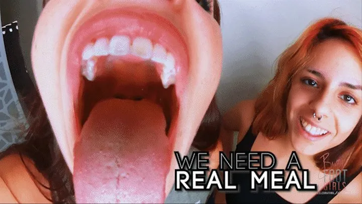Karly & Catalina - We need a REAL Meal!