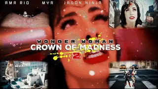 Wonder Woman & The Crown Of Madness 2 SFX