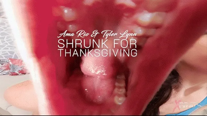 Ama & Tyler - Shrunk for Thanksgiving