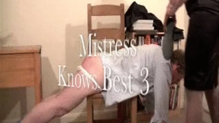 Mistress Knows Best - Part 3 MOBILE