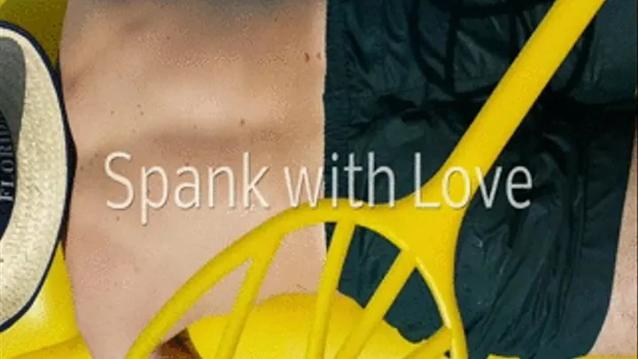 SPANK WITH LOVE - SPECIAL VIDEO (PC