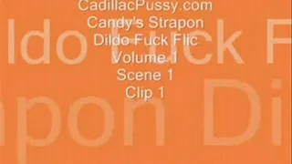 Candy's Strapon Dildo Fuck Flic Vol 1 Scene 1 Clip 1