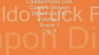 Candy's Strapon Dildo Fuck Flic Vol 1 Scene 1 Clip 9