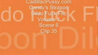 Candy's Strapon Dildo Fuck Flic Vol 1 Scene 6 Clip 35