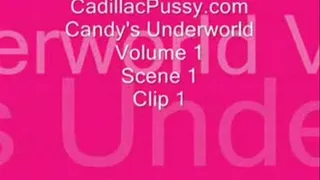 Candy's Underworld Vol 1 Scene 1 Part 1 Clip 1