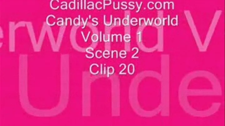 Candy's Underworld Vol 1 Scene 2 Clip 20