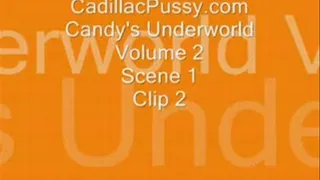 Candy's Underworld Vol 2 Scene 1 Clip 2