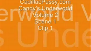 Candy's Underworld Vol 2 Scene 1 Clip 1