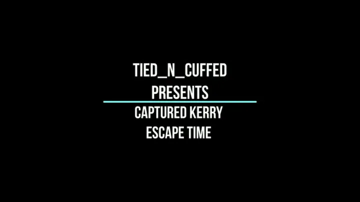 Captured Kerry Escape Time