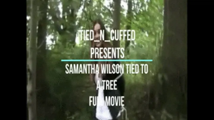 Samantha Wilson Tied To a tree