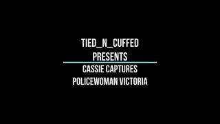 Cassie Captures Policewoman Victoria
