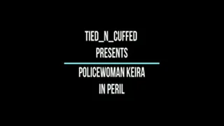 Policewoman Keira in Peril