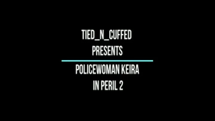 Policewoman Keira in Peril 2