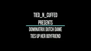 Dutch Dame Ties Up Her Boyfriend