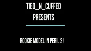 Rookie Model in Peril 2