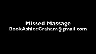 Missed Massage