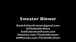 Sweater Blower