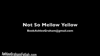 Not So Mellow Yellow