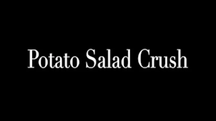 Potato Salad Crush MOBILE