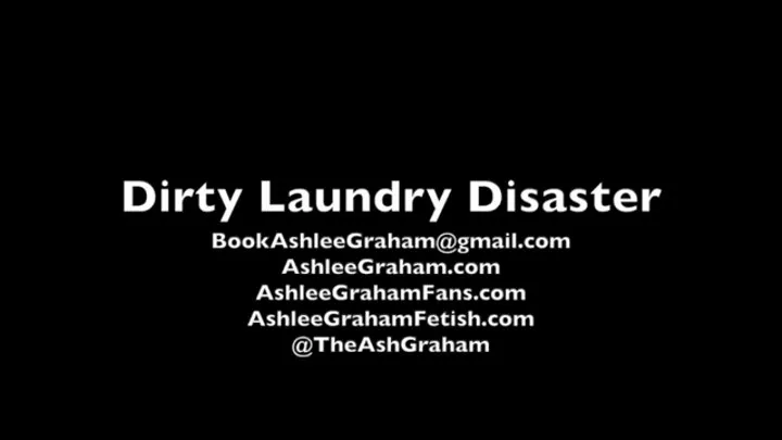 Dirty Laundry Disaster