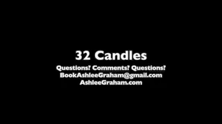 32 Candles