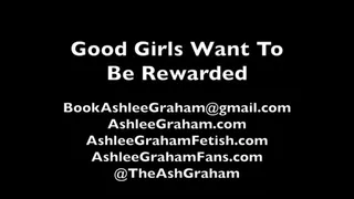Good Girls Want To Be Rewarded