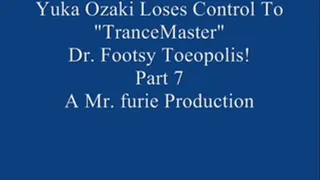 Yuka Ozaki Comes In For An Interview & Ends Up Losing Control To "TranceMaster" Dr. Footsy Toeopolis! Pt. 7