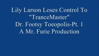 Lily Larson Loses Control To Dr.Footsy Toeopolis! Pt. 1.