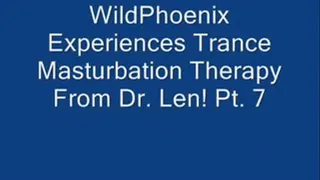 THE TRANCE MASTURBATION SERIES 4:WildPhoenix Experiences Trance Masturbation From Dr. Len! Pt. 7