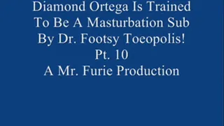 Diamond Ortega Is Trained To Be A Good Masturbation Submissive By Dr. Footsy Toeopolis! Pt. 10 Of 10