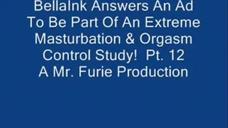 BellaInk Answers An Ad To Be Part Of A Masturbation & Orgasm Control Study! Pt. 12 Of 12