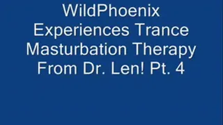 THE TRANCE MASTURBATION SERIES 4: WildPhoenix Experiences Trance Masturbation Therapy From Dr. Len! Pt. 4