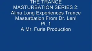 THE TRANCE MASTURBATION SERIES 2: Alina Long Experiences Trance Masturbation From Dr. Len! Pt. 1