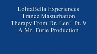 THE TRANCE MASTURBATION SERIES: LoBella Experiences Trance Masturbation From Dr. Len! Pt. 9.