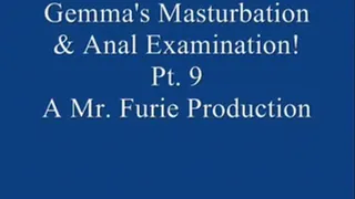 Gemma's Masturbation & Anal Examination! Pt. 9 Of 9