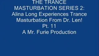 THE TRANCE MASTURBATION SERIES 2: Alina Long Experiences Trance Masturbation From Dr. Len! Pt. 11