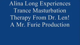 THE TRANCE MASTURBATION SERIES 2: Alina Long Experiences Trance Masturbation From Dr. Len! FULL LENGTH