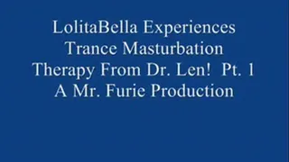 THE TRANCE MASTURBATION SERIES- Patient Bella Experiences Trance Masturbation Therapy From Dr. Len! Pt. 1