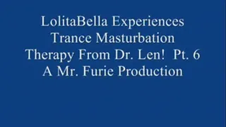 THE TRANCE MASTURBATION SERIES: LoBella Experiences Trance Masturbation From Dr. Len! Pt. 6