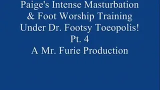 Paige's Intense Masturbation & Foot Worship Training Under Dr. Footsy Toeopolis! Pt. 4