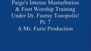 Paige's Intense Masturbation & Foot Worship Training Under Dr. Footsy Toeopolis! Pt. 7