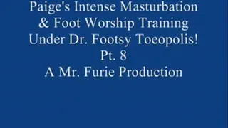 Paige's Intense Masturbation & Foot Worship Training Under Dr. Footsy Toeopolis! Pt. 8