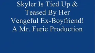 Skyler Nicole Is Tied Up & Teased By Her Vengeful Ex-Boyfriend! FULL LENGTH