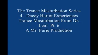 The TranceMasturbation Series 4 Dacey Harlot Experiences TranceMasturbation From Dr Len! Pt 6 1920 X