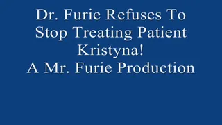 Dr Furie Refuses To Stop Treating Patient Kristyna! FULL LENGTH 720 X 480